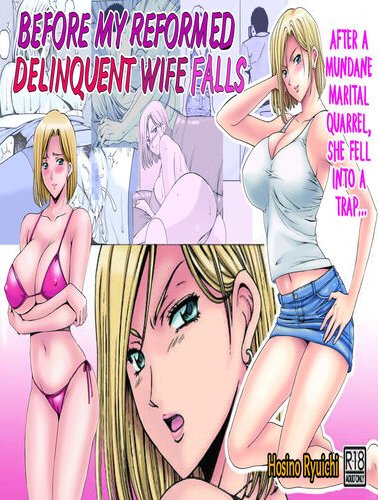 before-my-reformed-delinquent-wife-falls